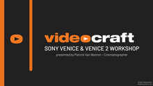 Load image into Gallery viewer, Sony Venice and Venice 2 Workflow Booklet